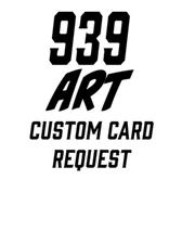 939 Art Custom Card Order * Have Your Own Card Made* Includes 4 Copies