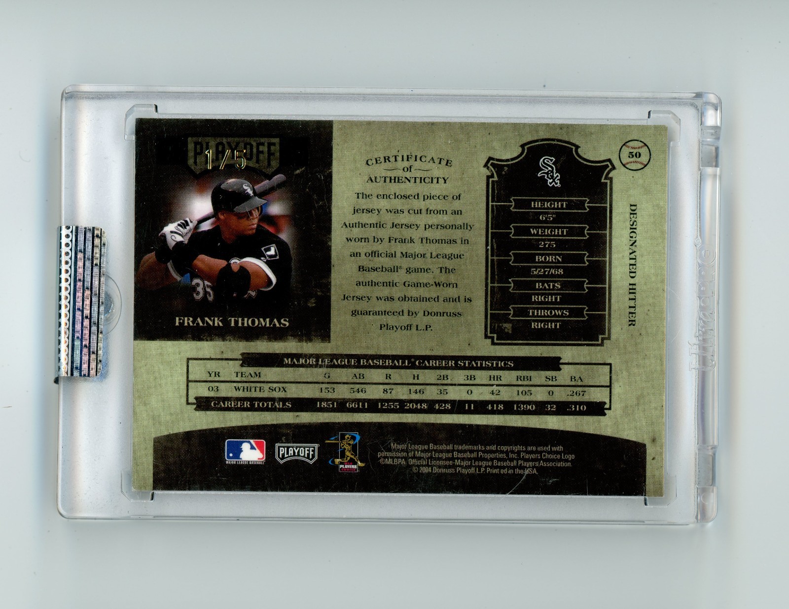 2004 Playoff Prime Cuts Frank Thomas Game Used Tag Patch Auto /5 White Sox HOF view 2