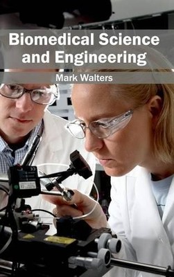 Biomedical Science and Engineering (Gebundene Ausgabe) (US IMPORT)