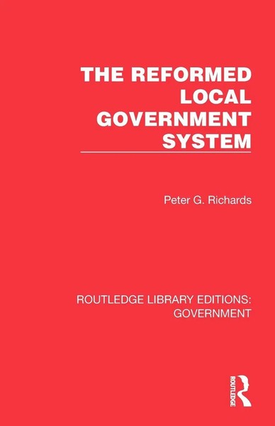 The Reformed Local Government System | Peter G. Richards | Taschenbuch | 2026-image