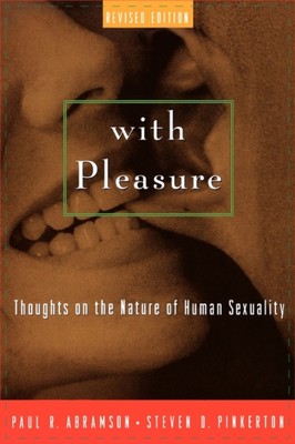 Abramson - With Pleasure  Thoughts on the Nature of Human Sexuality -  - X555z