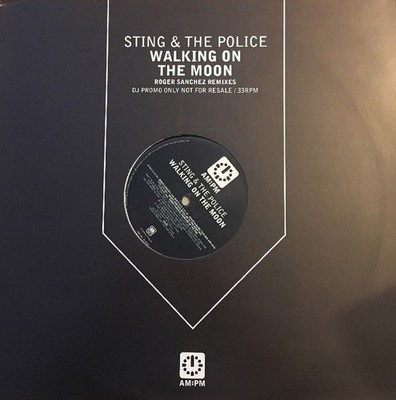Sting - Walking On The Moon Roger Sanchez Remixes - Used V - Promo - E14981z