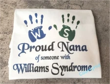 T-shirt - WILLIAMS SYNDROME Awareness, Proud Mom,  - yth xSmall to adult 6xLarge
