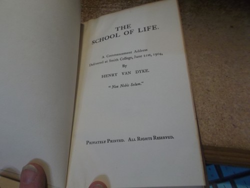 School of Life - Commencement Address Smith College 1904 Henry Van Dyke - Signed - Imagen 6 de 12