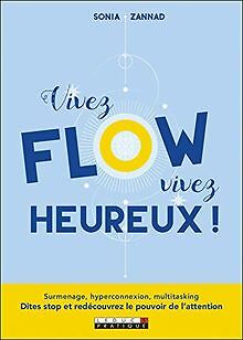 Vivez flow, vivez heureux ! | Buch | Zustand sehr gut - not specified
