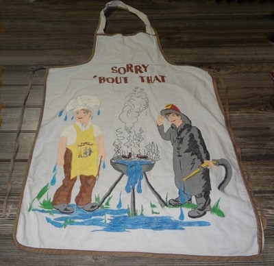 Artex Bbq Apron to Paint Stamped Twill Fireman Humor Sorry About That