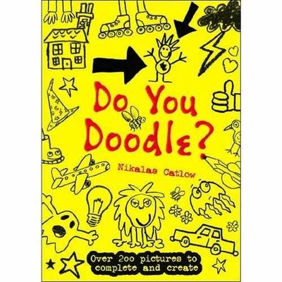 Do You Doodle? - Paperback, by Catlow Nikalas - Acceptable n