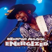 Bernard Allison - Energized. Live in Europe von not speci... | DVD | Zustand gut