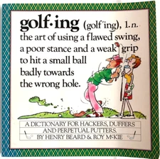 GOLFING  A DICTIONARY FOR HACKERS & DUFFERS SOFTCOVER GOLF BOOK  HILARIOUS   C2