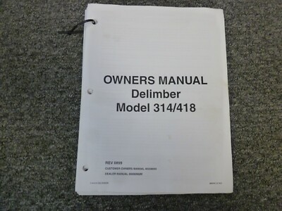 CTR Model 418 Pull-Through Forestry Delimber Owner Operator Maintenance Manual