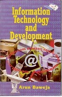 Information Technology And Development [Hardcover] By Arun Baweja