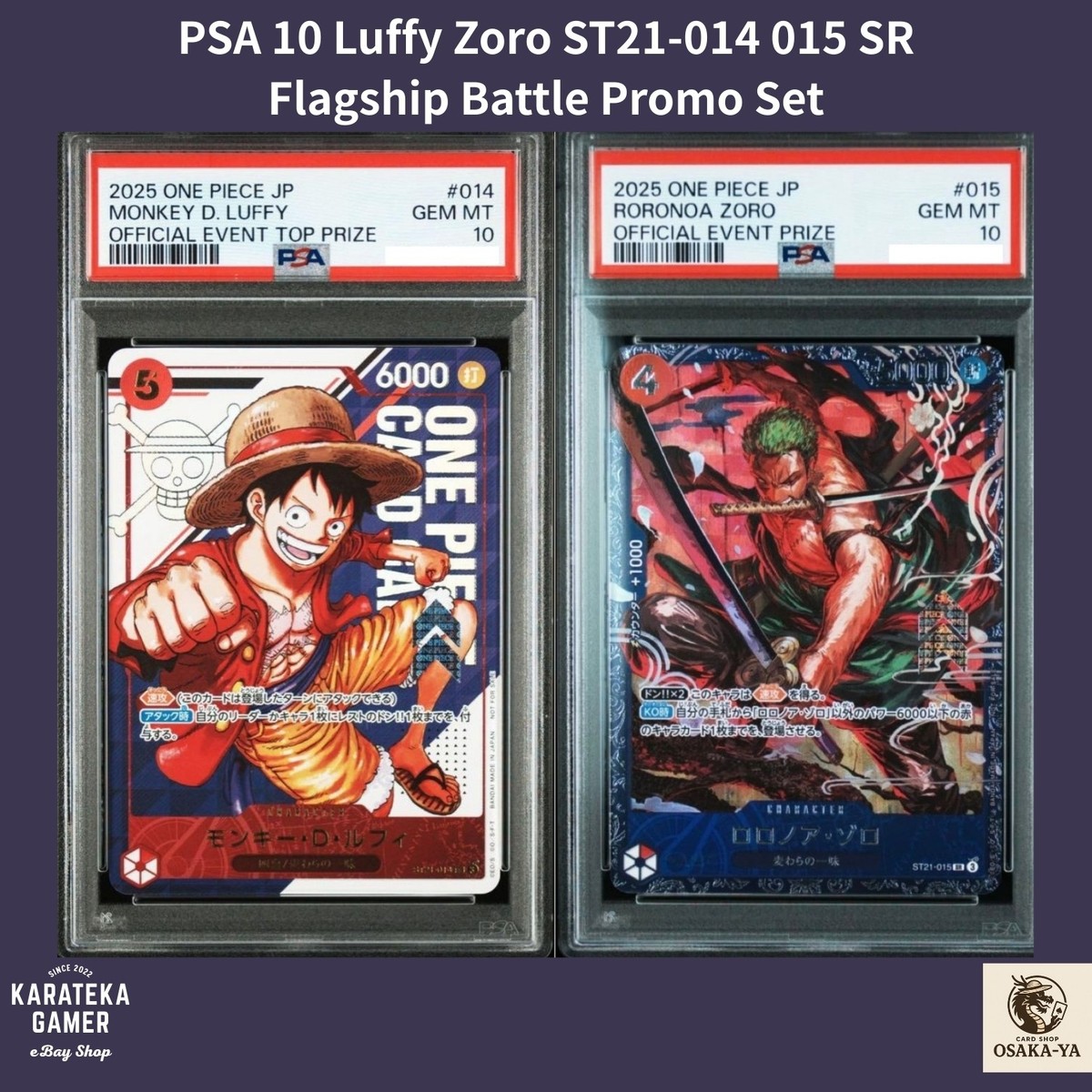 PSA 10 Luffy Zoro ST21-014 015 SR Flagship Battle Promo Set One