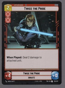 Star Wars Unlimited TotR Foil Card TWI155 Twice the Pride