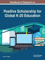 Viktor Wang | Handbook Of Research On Positive Scholarship For Global K-20...