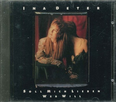 INA DETER ''Soll mich lieben wer will'' CD-Album