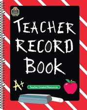 Teacher Record Book (designed for teachers for kindergarten through 12th-grade)