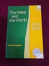 The West and the World Since 1945 by Glenn Bl...