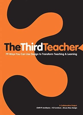 The Third Teacher, OWP/P Architects
