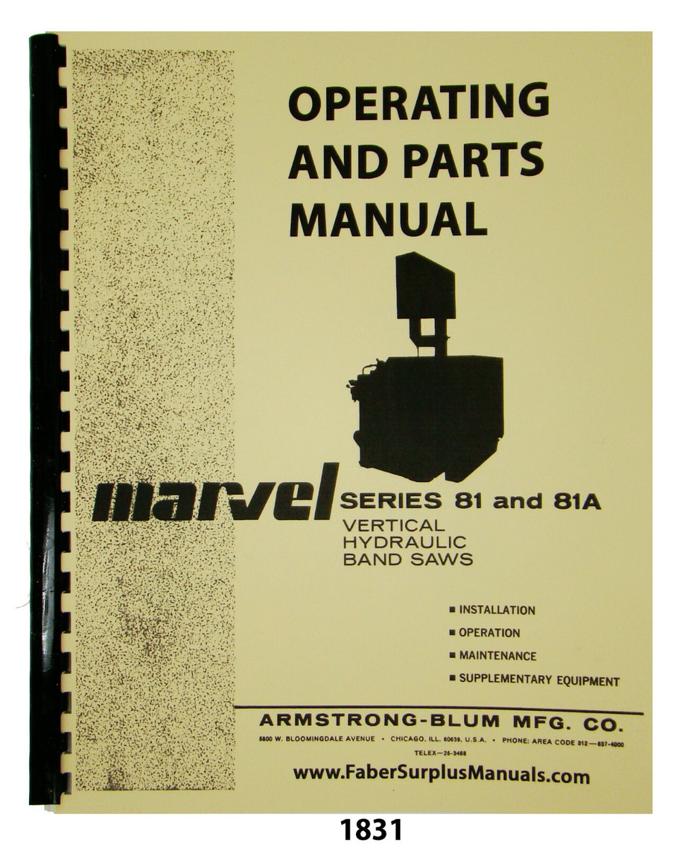 Marvel Series 81 & 81A Vertical Bandsaw Op, Maintenance, & Parts