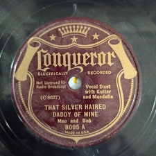 Mac&Bob When I Was A Boy From The Mountains/ Silver Haired Conquerer 78RPM