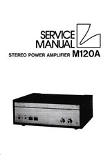 Manuale di servizio - Manuale di servizio per Luxman M-120 A