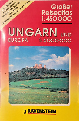 Hurgary & Europe  Motoring Atlas by Ravenstein