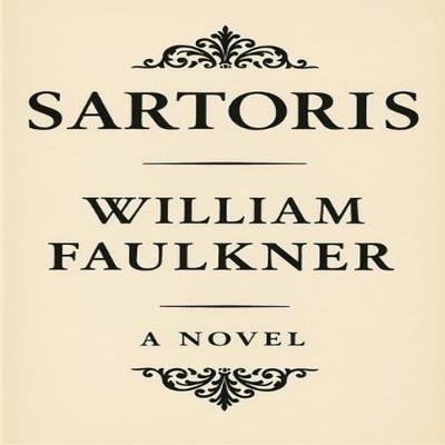 Sartoris William Faulker Paperback Wilder Publications
