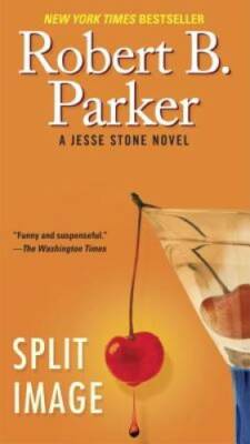 Split Image (Jesse Stone) - Paperback By Parker, Robert B. - GOOD