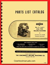 Cincinnati Nos. 2, 3,  4 Dial Type Milling Machines Model OM Parts Manual 1153