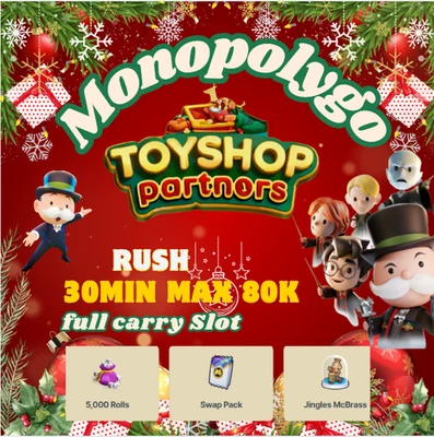 PARTNER MONGON 🍑 Monopoly. Go🌍 Toyshop Partners Event ⚡️Slot - 30min - Full Carry 80k points