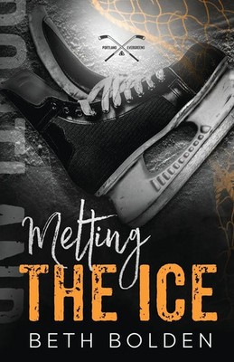 Beth Bolden | Melting the Ice (Discreet Edition) | Taschenbuch | Englisch (2024)