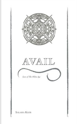 Kleb - Avail Lore of The Olden Age - New paperback or softback - X555z