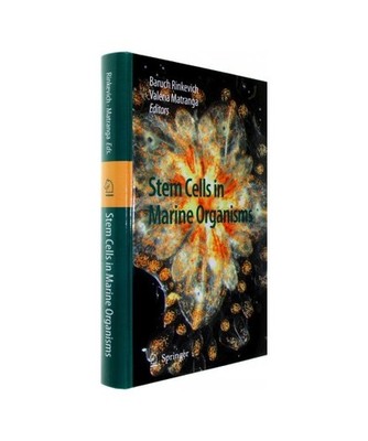 Stem Cells in Marine Organisms