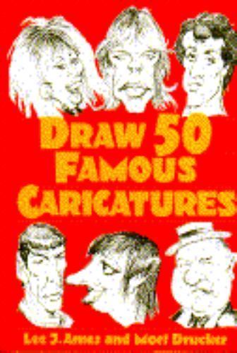 Draw 50 Famous Caricatures by Ames, Lee J. - Picture 1 of 1