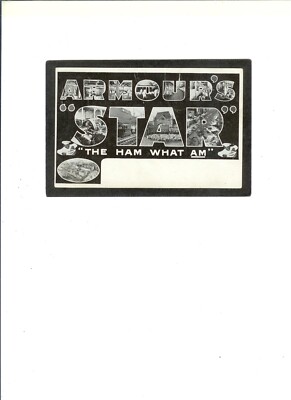 ADVERTISING PC ''Armour's Star-The HAM what AM'' UNUSED   No Writing