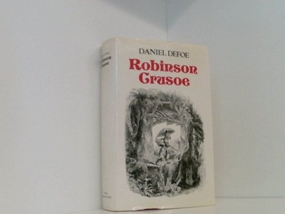 Robinson Crusoe. Mit Illustrationen von Jean Isidore Grandville. DEFOE, Daniel.: