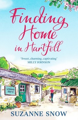 FINDING HOME IN HARTFELL by SNOW, SUZANNE Paperback Self Help Business