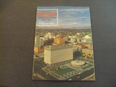Arizona Highways Mar 1964 Changing Face Of Phoenix ID:60265
