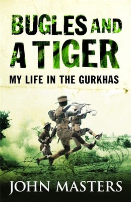 BUGLES & A TIGER by MASTERS, JOHN Paperback Self Help Business