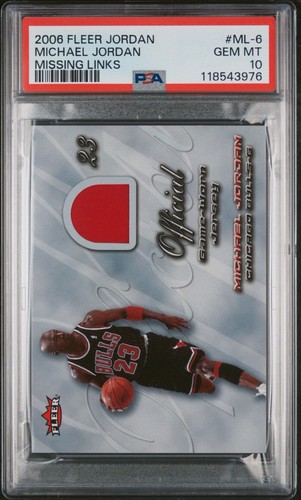 2006 Fleer Michael Jordan #ML-6 Missing Links Game Used Jersey PSA 10 Gem Mint