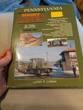 Pennsylvania Short Lines in Color   Volume 2 ...