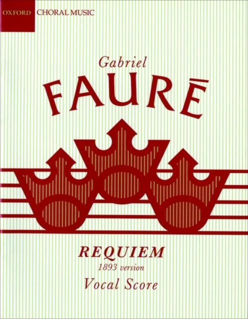 Classic Choral Works: Requiem (1893 Version) by Gabriel Fauré (1985, Sheet ... - Image 4