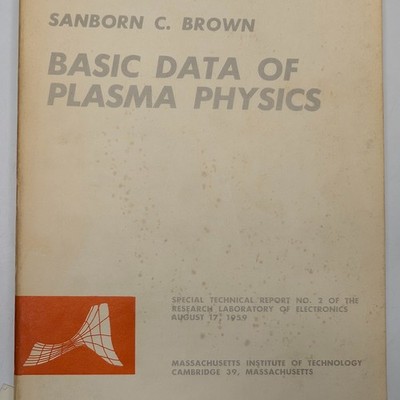 1959 Basic Data Plasma Physics MIT Technical Report Book Sanborn Brown Vtg B4