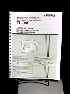 Juki TL-98E Sewing Machine Instructions User Guide Manual Reprint