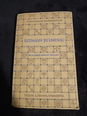 Dr. Hermann Blumenau - Ein Bild seines Lebens - Ernst August Roloff