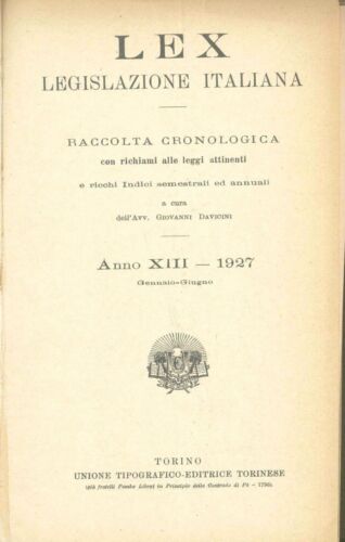 LEX - LEGISLAZIONE ITALIANA - 1927 - GENNAIO-GIUGNO - Foto 1 di 1