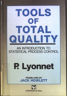 Tools of Total Quality: An introduction to statistical process control Lyonnet, 