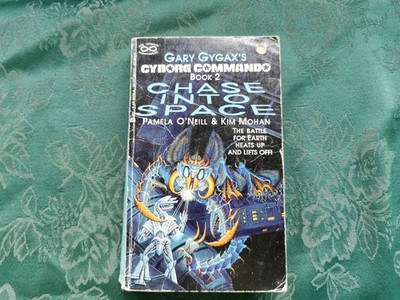 Chase into Space Cyborg Commando Pamela O'Neil Kim Mohan 1988 Ace Gygax Vintage