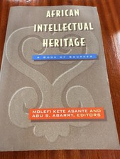African Intellectual Heritage A Book Of Sources  [African American Studies]