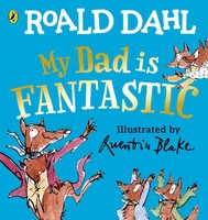 My Dad Is Fantastic | Roald Dahl | Buch | Papp-Bilderbuch | Englisch | 2020